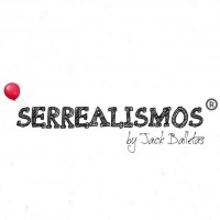 Serrealismos